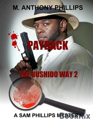 cover image of Payback/the Bushido Way 2